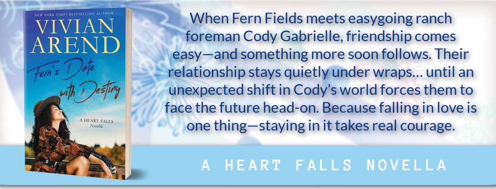 Ferns Date With Destiny by Vivian Arend Banner