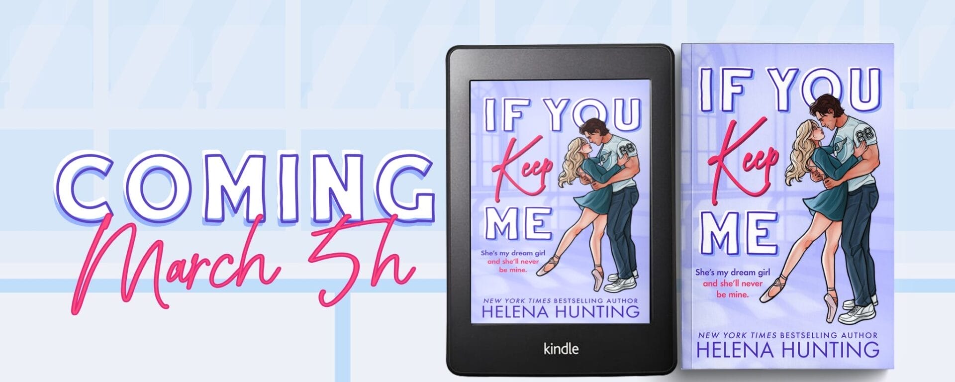 If You Keep Me by Helena Hunting Banner