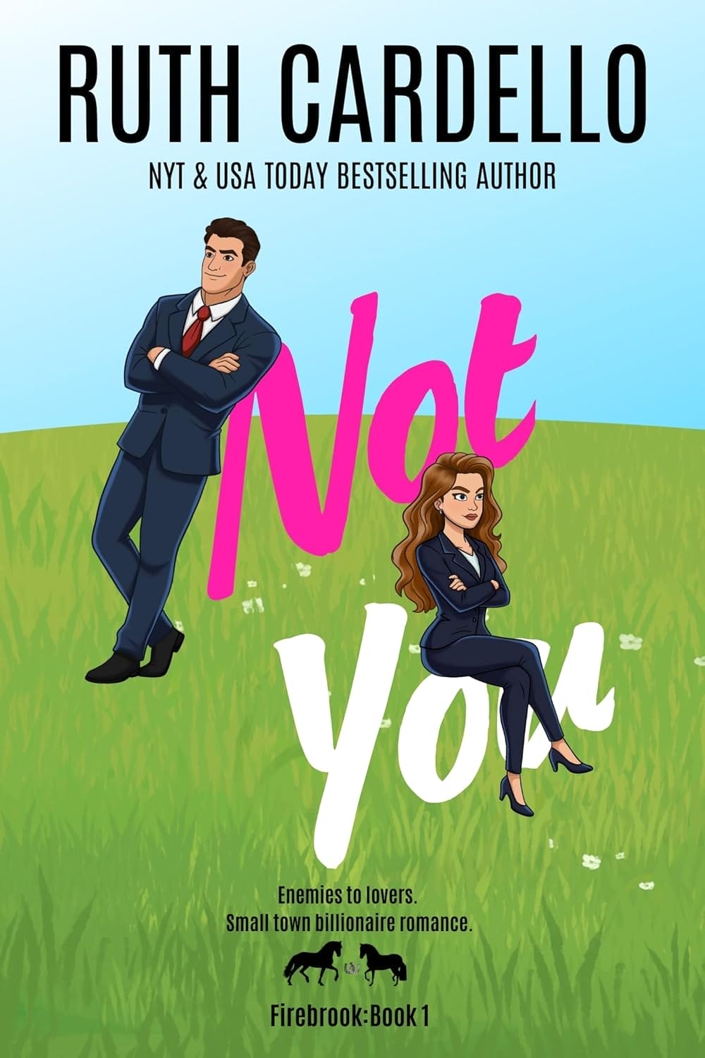 Not You by Ruth Cardello Cover