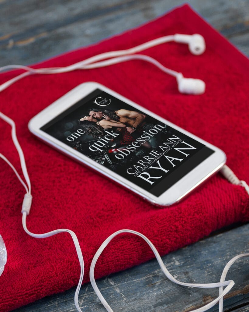 One Quick Obsession by Carrie Ann Ryan Narration
