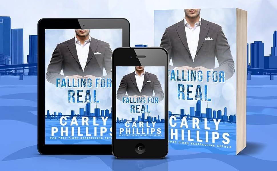 Falling For Real by Carly Phillips Availability