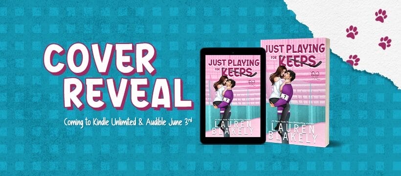 Just Playing For Keeps by Lauren Blakely Banner